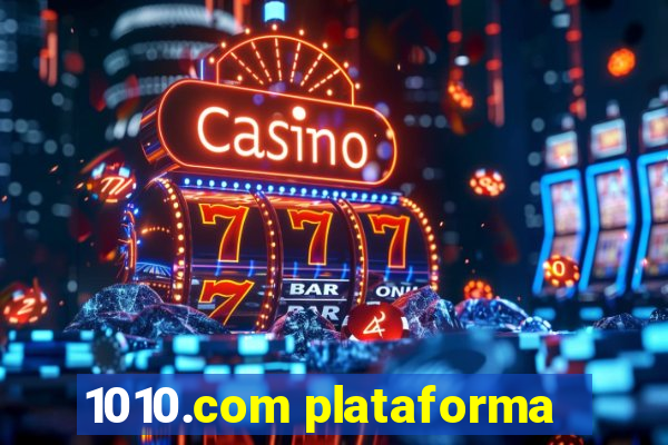 1010.com plataforma